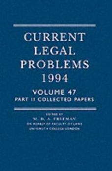 Hardcover Current Legal Problems 1994 Book