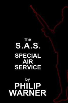 Paperback Phillip Warner - S.A.S. - The Special Air Service: A History Of Britains Elite Forces Book