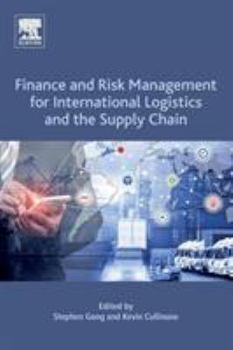 Paperback Finance and Risk Management for International Logistics and the Supply Chain Book
