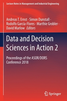 Paperback Data and Decision Sciences in Action 2: Proceedings of the Asor/Dors Conference 2018 Book