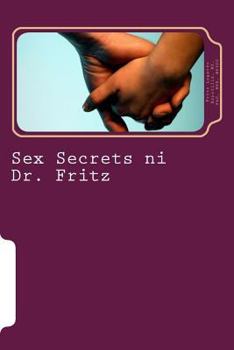 Paperback Sex Secrets Ni Dr. Fritz [Tagalog] Book