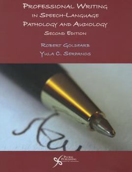 Paperback Professional Writing in Speech-Language Pathology and Audiology Book