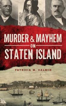 Hardcover Murder & Mayhem on Staten Island Book