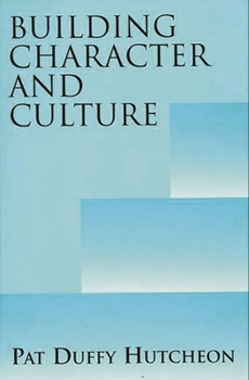 Paperback Building Character and Culture Book