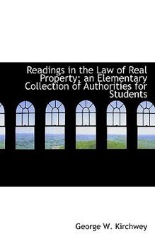 Paperback Readings in the Law of Real Property; An Elementary Collection of Authorities for Students Book