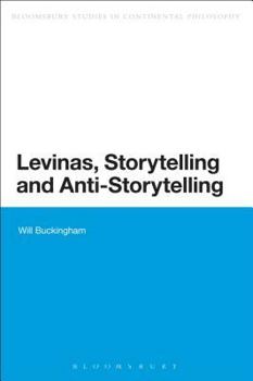 Paperback Levinas, Storytelling and Anti-Storytelling Book