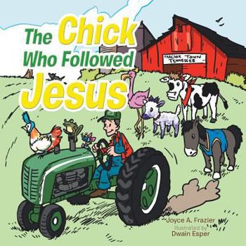 Paperback The Chick Who Followed Jesus Book