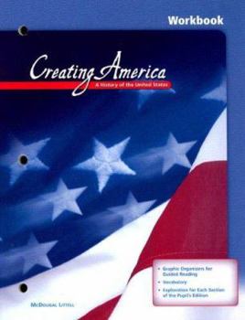 Paperback Creating America Workbook: A History of the United States Book