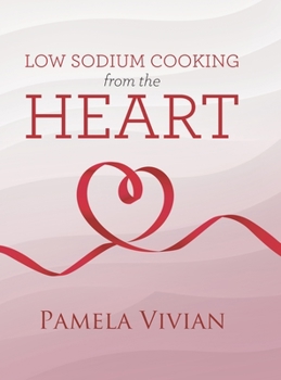 Hardcover Low Sodium Cooking from the Heart Book