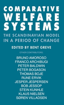 Hardcover Comparative Welfare Systems: The Scandinavian Model in a Period of Change Book