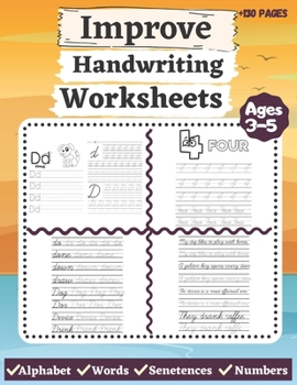 Paperback Improve Handwriting Worksheets: My First Learn to Write Cursive Handwriting Workbook. Cursive Writing Practice with Pen Control, Line Tracing, Letters Book