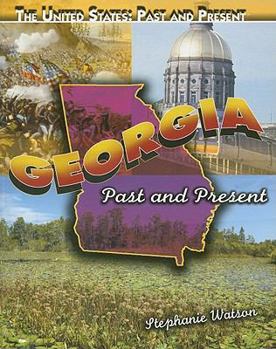 Paperback Georgia: Past and Present Book