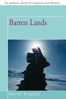 Paperback Barren Lands: An Epic Search for Diamonds in the North American Arctic Book