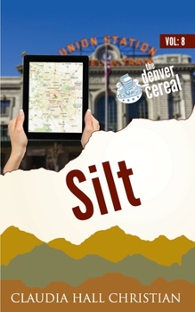 Paperback Silt: Denver Cereal, Volume 8 Book