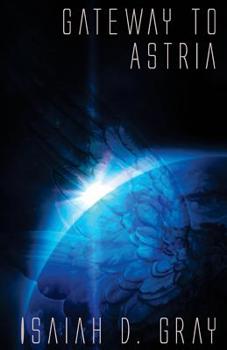 Paperback Gateway to Astria Book