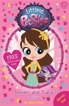 Paperback Terriers and Tiaras On Stage: Book 1 (Littlest Pet Shop) Book