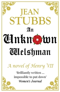 Paperback An Unknown Welshman: A novel of Henry VII Book