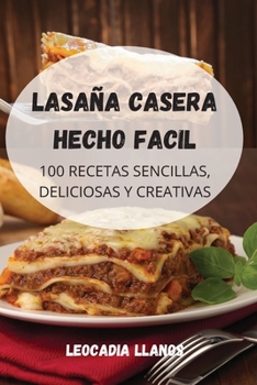 Paperback Lasaña Casera Hecho Facil [Portuguese] Book