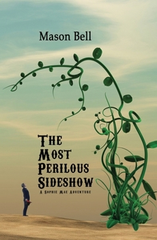Paperback The Most Perilous Sideshow Book