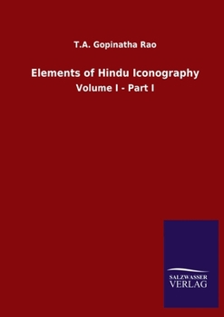 Paperback Elements of Hindu Iconography: Volume I - Part I Book