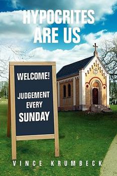 Paperback Hypocrites Are Us Book