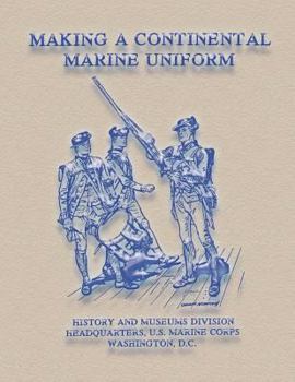 Paperback Making a Continental Marine Uniform Book