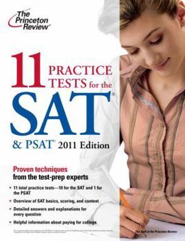 Paperback 11 Practice Tests for the SAT & PSAT, 2011 Edition (College Test Preparation) Book