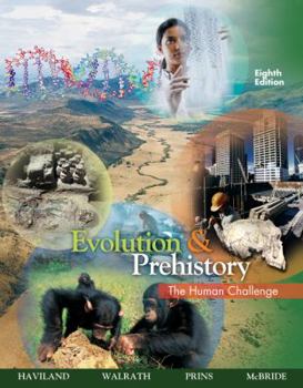 Paperback Evolution and Prehistory: The Human Challenge Book