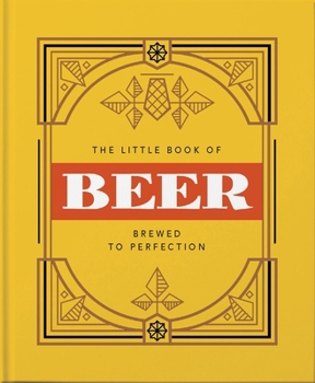 The Little Book of Beer: Probably the best beer book in the world