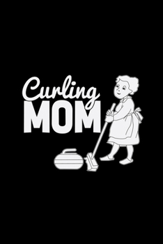 Curling mom: 6x9 curling | blank with numbers paper | notebook | notes