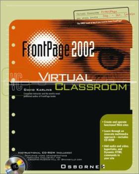 Paperback FrontPage 2002 Virtual Classroom [With CDROM] Book