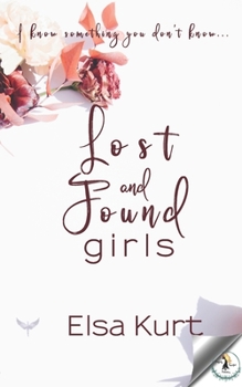 Paperback Lost and Found Girls Book