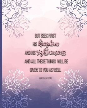 Planner Weekly Monthly: Matthew 6:33 Calendar Schedule Organizer with Inspirational Quotes Inside (Diaries with Bible Verse for Women)