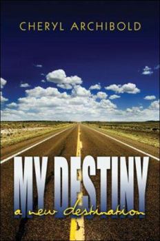 Paperback My Destiny: A New Destination Book