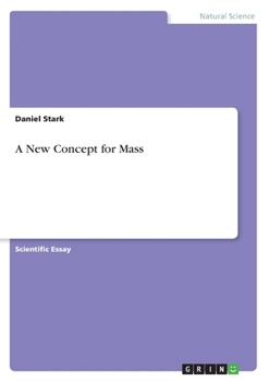 Paperback A New Concept for Mass Book