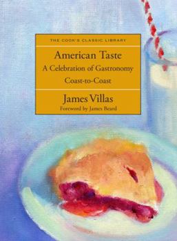 Paperback American Taste: A Celebration of Gastronomy Coast to Coast Book