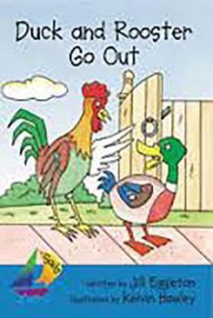 Paperback Duck and Rooster Go Out: Leveled Reader Book