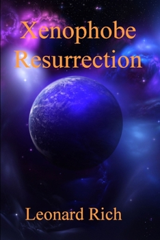 Paperback Xenophobe Resurrection Book