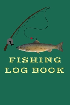 Paperback Fishing Lob Book: Funny Notebook For The Fisherman-Fishing Accessory Book