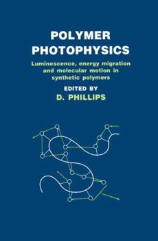 Hardcover Polymer Photophysics Book