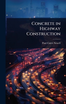 Hardcover Concrete in Highway Construction Book