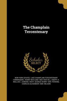 Paperback The Champlain Tercentenary Book