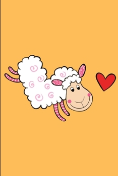 Paperback I Love Sheep: Lined Notebook Journal - For Sheep Lovers Animal Enthusiasts - Novelty Themed Gifts Book