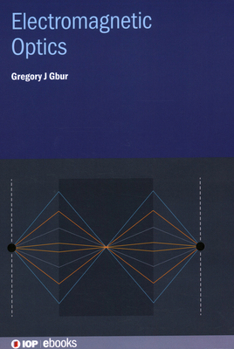 Hardcover Electromagnetic Optics Book