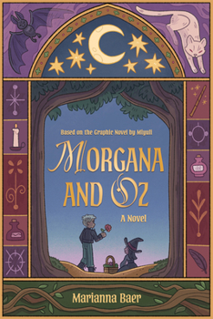 Paperback Morgana and Oz: A Novel Book