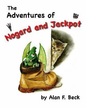 Paperback The Adventures of Nogard & Jackpot Book