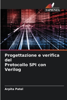 Paperback Progettazione e verifica del Protocollo SPI con Verilog [Italian] Book