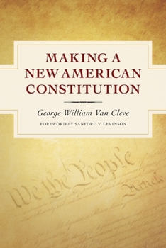 Paperback Making a New American Constitution Book