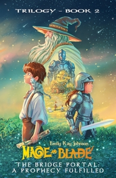 Paperback The Bridge Portal: A Prophecy Fulfilled Book