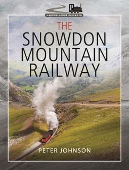 Hardcover The Snowdon Mountain Railway Book